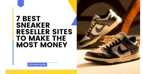 best sneaker reseller sites.